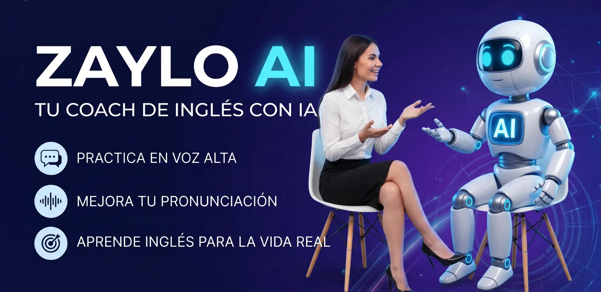 Zaylo AI, tu coach de inglés con IA: una estudiante conversando con el robot oficial de Zaylo